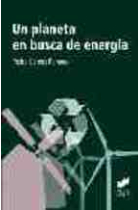 Un planeta en busca de energía