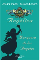 Angélica. Marquesa de los ángeles