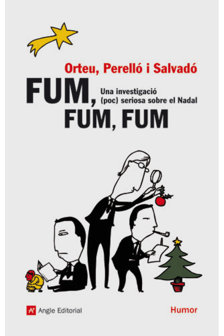 Fum, fum, fum.  Una investigación (poc) seriosa sobre el Nadal