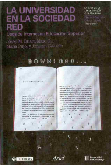 La Universidad en la sociedad red. Usos de internet en Educación superior