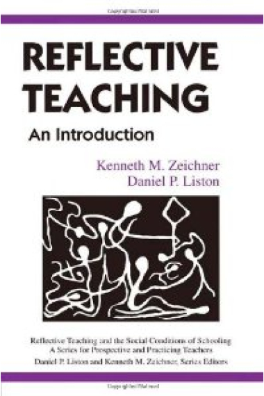 Reflective Teaching. An introduction