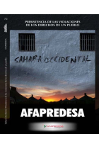 Sahara Occidental: Persistencia de las violaciones de los derechos de un pueblo