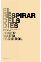 El respirar dels dies: una reflexió filosòfica sobre el temps i la vida