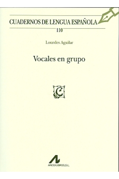 Vocales en grupo