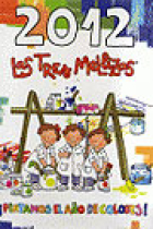 Calendario de las Tres Mellizas 2012