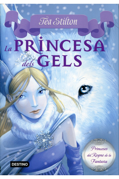 La princesa dels gels (Tea Stilton)