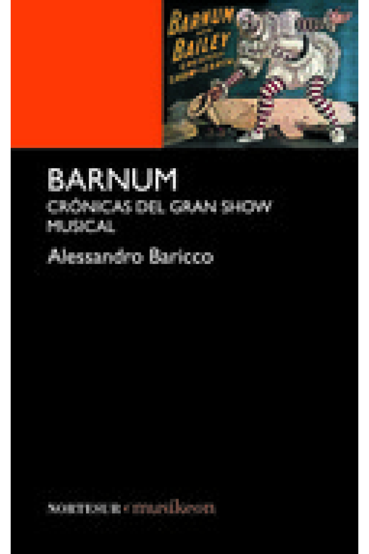 Barnum. Crónicas del gran show musical