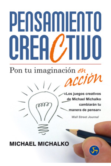 Pensamiento creactivo. Pon tu imaginación en acción