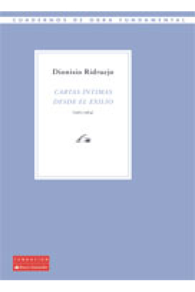 Cartas íntimas desde el exilio (1962-1965)