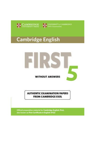 Cambridge English First 5.Student's Book without answers