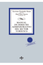 Manual de derecho administrativo del sector turístico. Contiene CD