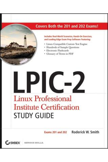 LPIC-2 Linux Professional Institute Certification Study Guide: Exams 201 and 202