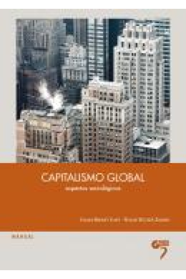 Capitalismo global: aspectos sociológicos