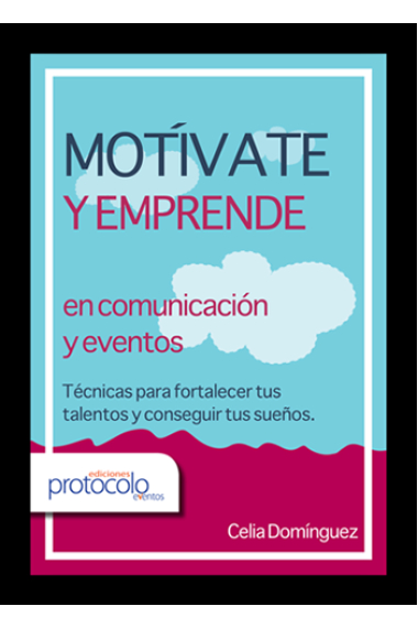 Motívate y emprende en comunicación y eventos