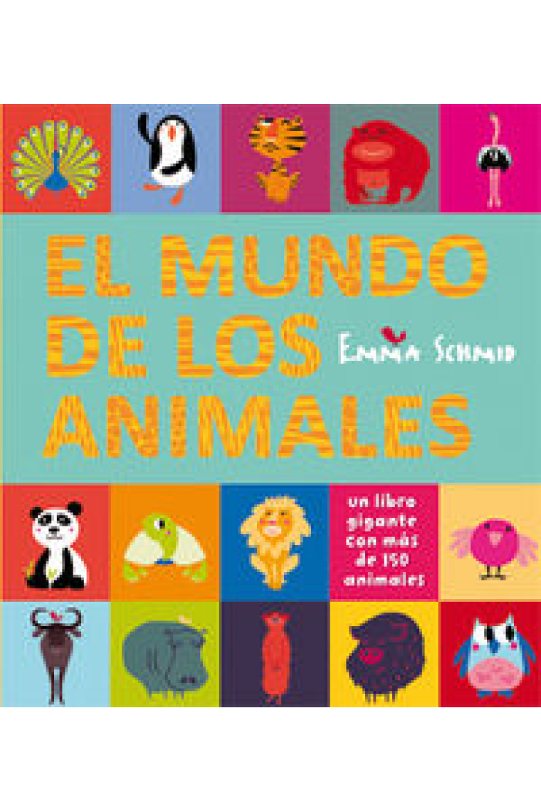 El mundo de los animales (un libro gigante con más de 150 animales)