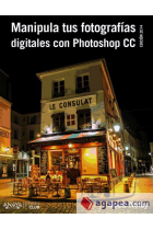 Manipula tus fotografías digitales con Photoshop CC