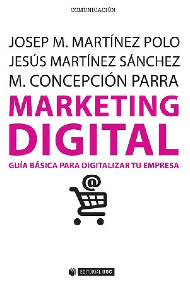 Marketing digital. Guía básica para digitalizar tu empresa