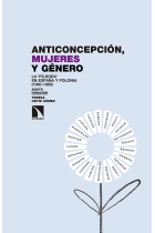 Anticoncepción, mujeres y género. La 'píldora' en España y Polonia (1960-1980)