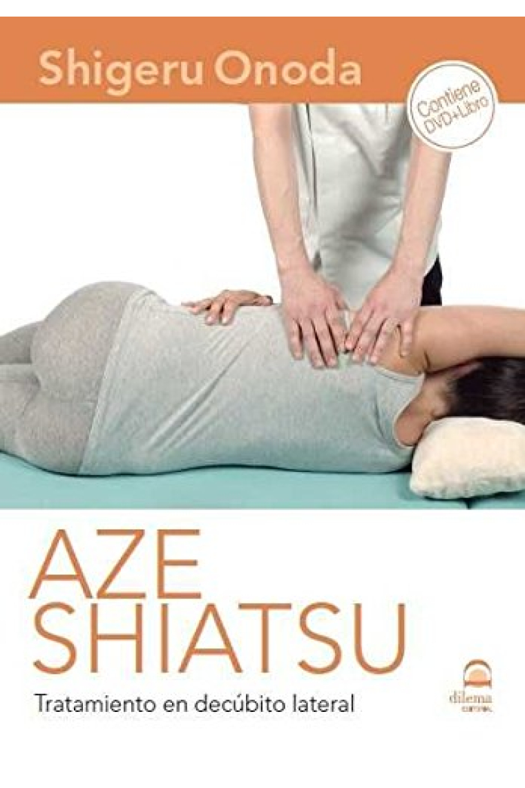 Aze Shiatsu. Tratamiento en decúbito lateral