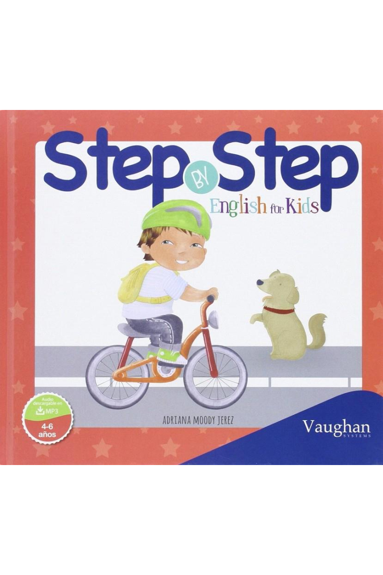 Step by Step: English for Kids. Edad de 4 a 6 años.