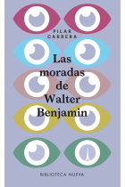 Las moradas de Walter Benjamin