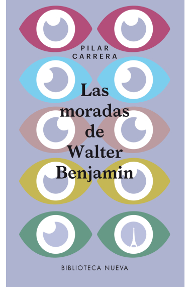 Las moradas de Walter Benjamin