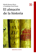 El almacén de la historia. Reflexiones historiográficas