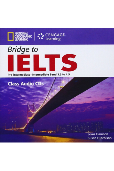 Bridge to IELTS - Pre-Intermediate - Intermediate - 3.5-4.5 - Class Audio CDs