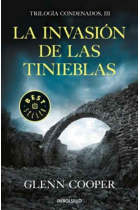 La invasión de las tinieblas (Trilogía condenados 3)