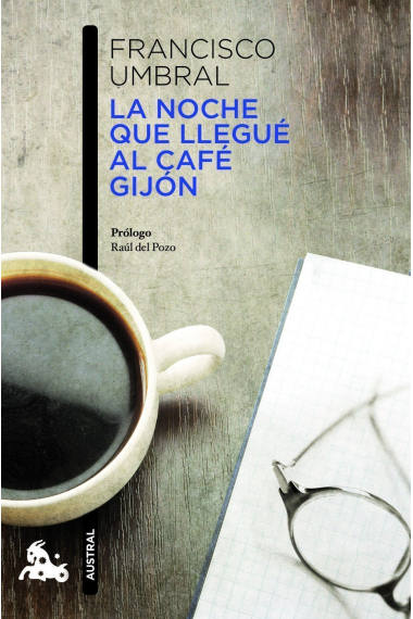 La noche que llegué al Café Gijón