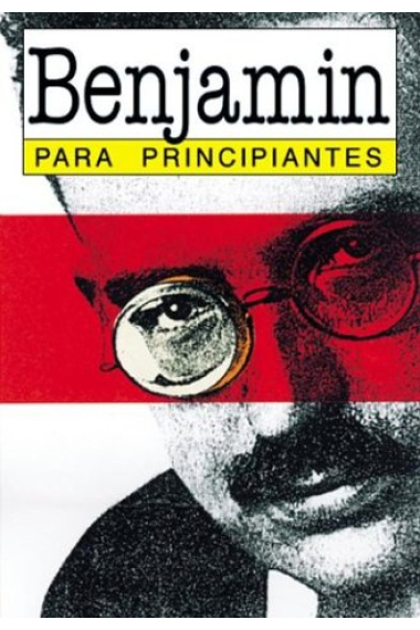 Walter Benjamin para principiantes