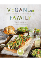 Vegan and family. Cocinar vegano para la familia es fácil