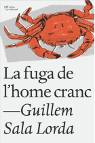 La fuga de l'home cranc