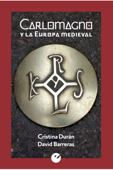 Carlomagno y la Europa medieval