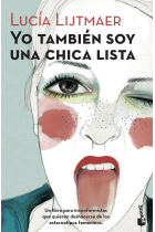 Yo también soy una chica lista. Un libro para inconformistas que quieren deshacerse de los estereotipos femeninos