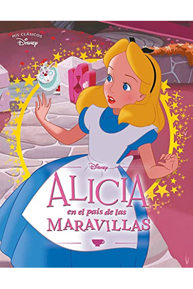 Alicia en el País de las Maravillas (Mis Clásicos Disney)