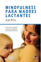 Mindfulness para madres lactantes