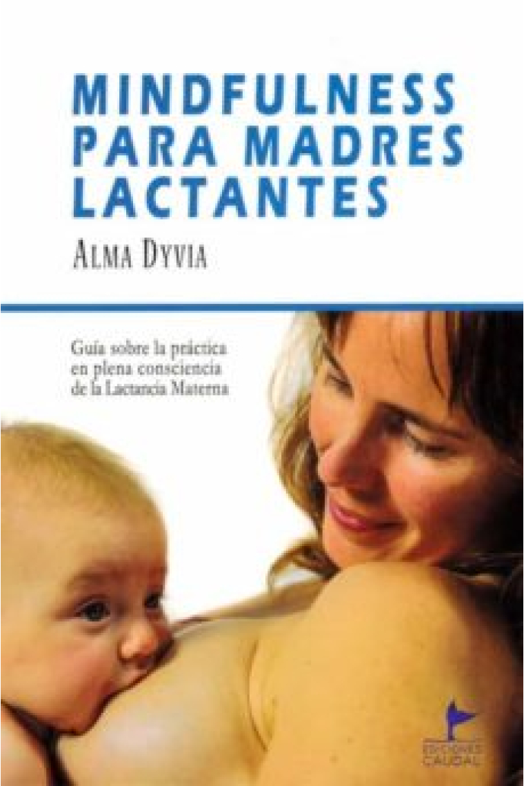 Mindfulness para madres lactantes