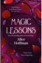 Magic Lessons: A Prequel to Practical Magic, 1 (The Practical Magic Series)