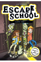 Escape School ¡Alerta zombi!