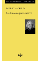 Los filósofos presocráticos (Edición de Patricia Curd)