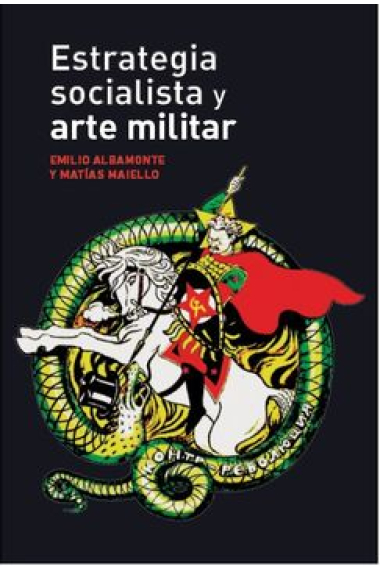 Estrategia socialista y arte militar