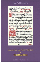 Manuel du slavon liturgique: Tome 1, Grammaire (Manuels)