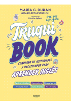 Truquibook. Cuaderno de actividades y pasatiempos para aprender inglés (phrasal verbs, false friends, expressions, crosswords and much more!)