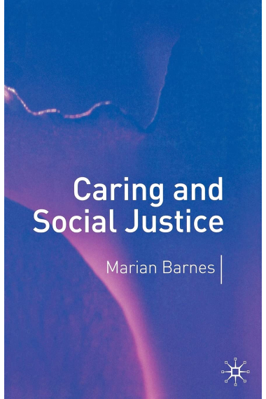 Caring and Social Justice