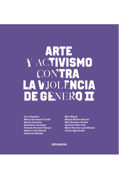 ARTE Y ACTIVISMO CONTRA LA VIOLENCIA DE GENERO II