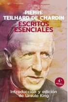 Escritos esenciales de Pierre Teilhard de Chardin