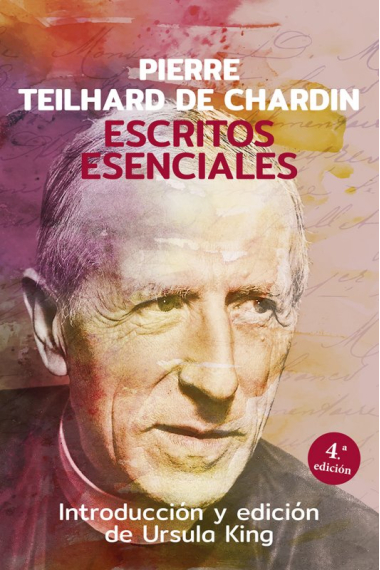 Escritos esenciales de Pierre Teilhard de Chardin