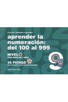 APRENDER NUMERACIóN DEL 100 AL 999