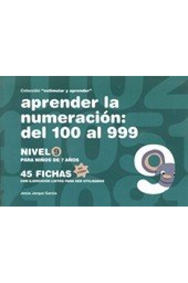 APRENDER NUMERACIóN DEL 100 AL 999